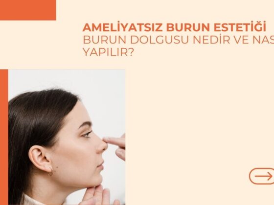 Ameliyatsız Burun Estetiği: Burun Dolgusu Nedir ve Nasıl Yapılır?